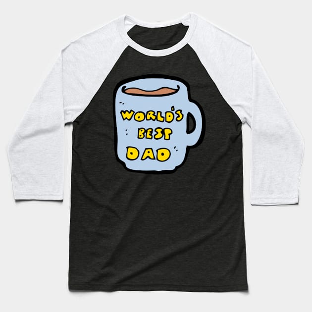 Best Dad ever Baseball T-Shirt by jeune98